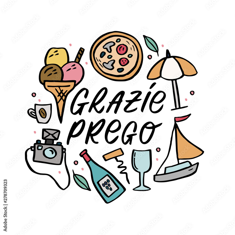 Grazie Prego Handwritten words in round frame with traditional symbols of Italy. Grazie Prego Handwritten words in round frame with traditional symbols of Italy.