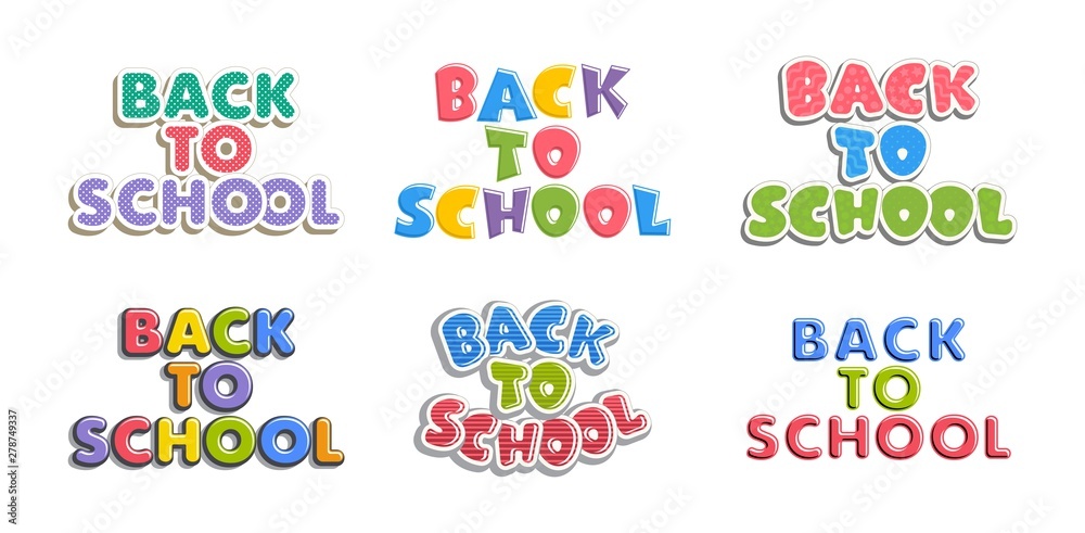 Set of text Back to School. Bright multi-colored letters isolated on white background. Cartoon comic style.  Design elements for cards, leaflets, flyers, envelopes, shop sales.