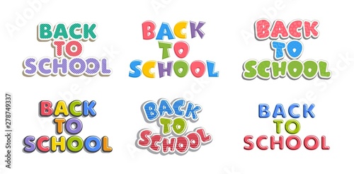 Set of text Back to School. Bright multi-colored letters isolated on white background. Cartoon comic style.  Design elements for cards  leaflets  flyers  envelopes  shop sales.
