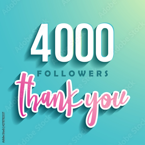 4000 followers Thank you - Illustration for Social Network friends, followers, Web user Thank you celebrate of subscribers or followers and likes.
