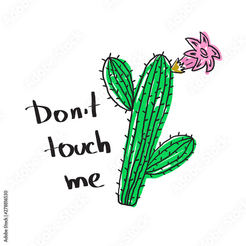T-shirt print with the cactus and the slogan Do not touch me.