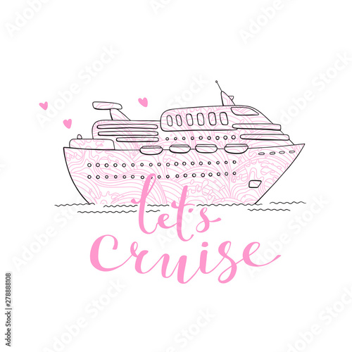 Cute card with a cruise ship. Concept for honeymoon trip, vacation, journey, travel. Vector illustration
