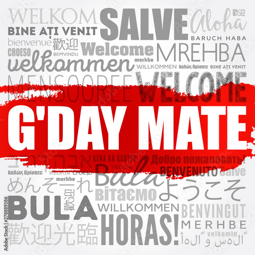 G'day Mate (Welcome in Australian) word cloud in different languages, conceptual background