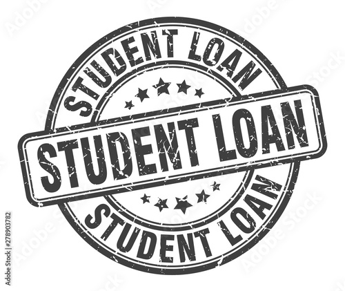 student loan stamp. student loan round grunge sign. student loan