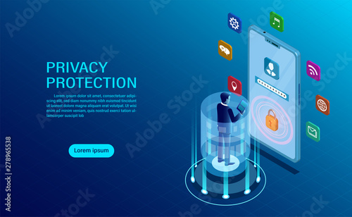 privacy protection concept. businessman stood in front of a mobile protect data and confidentiality with high security. flat isometric illustration.