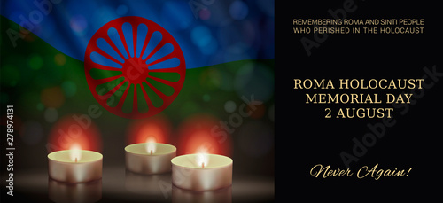 Roma Holocaust Memorial Day, August 2. Vector banner design template with a realistic Romani flag, candles, and text on black background.