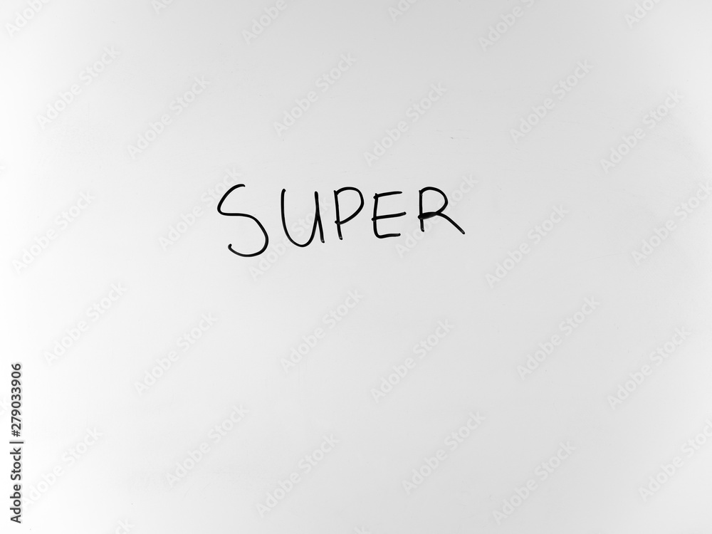 written in marker by hand text super written in marker by hand text super
