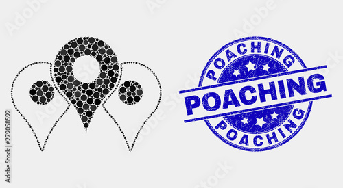 Dot map markers mosaic pictogram and Poaching seal stamp. Blue vector rounded scratched seal stamp with Poaching text. Vector combination in flat style.