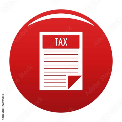 Tax sheet icon. Simple illustration of tax sheet vector icon for any design red