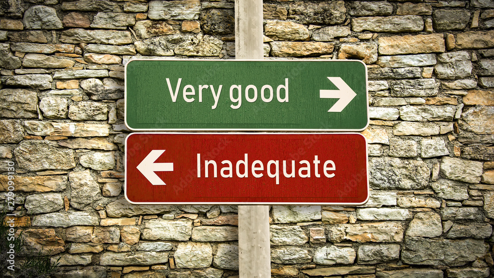 Street Sign to Very good versus Inadequate Street Sign to Very good versus Inadequate