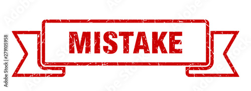 mistake