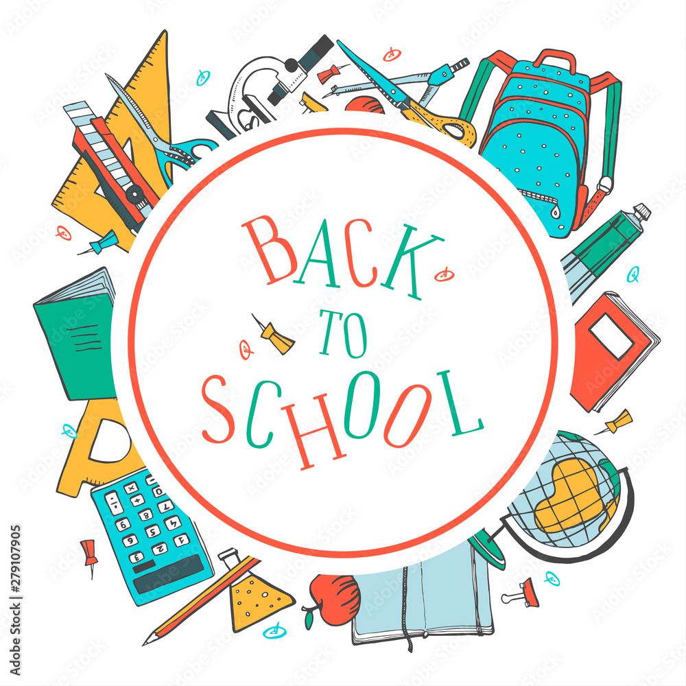 School items and Back to School title. Round color composition with white frame. Hand drawn outline doodle sketch vector illustration