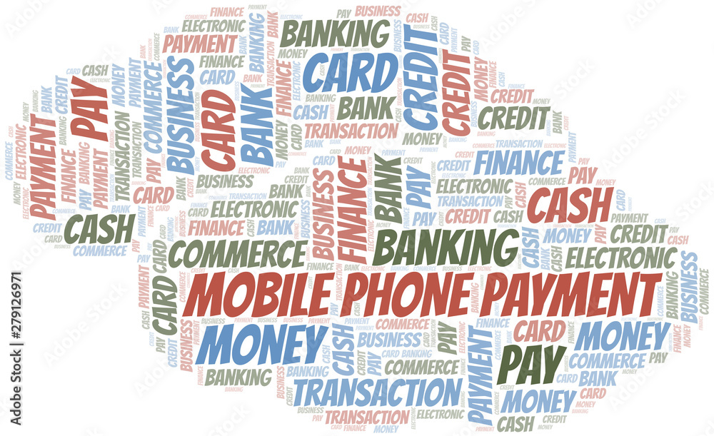 Fototapeta premium Mobile Phone Payment word cloud. Vector made with text only.