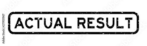 Grunge black actual result word square rubber seal stamp on white background