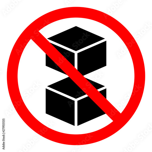 Do No Double Stack Symbol Sign, Vector Illustration, Isolate On White Background Label .EPS10