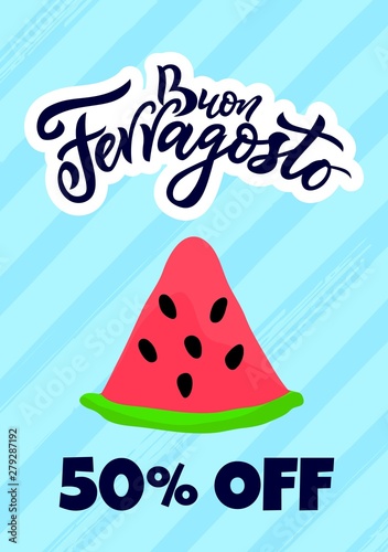 Buon Happy italian language Ferragosto Italy holiday. Vertical Sale banner.