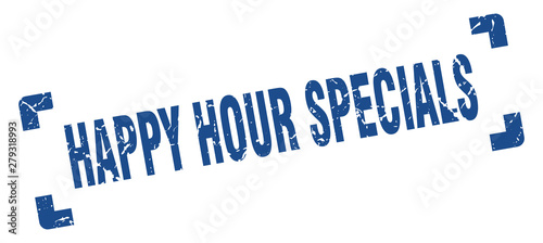 happy hour specials stamp. happy hour specials square grunge sign. happy hour specials