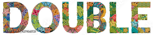 Word DOUBLE. Vector decorative zentangle object for decoration