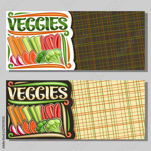 Vector template for Veggies with copy space, layout with group of raw vegetables in a row, decorative typeface for word veggies, sign board for farmer store with different chopped vegetables flat lay.