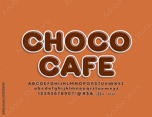 Vector trendy logo Choco Cafe with modern Font. Brown glossy Alphabet Letters, Numbers and Symbols