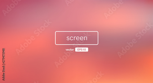 Abstract blurred gradient background. Sunset sky. Unfocused style bokeh. Colorful editable mesh. Soft pastel colored blur. Minimal modern style. Beautiful template. EPS10 vector illustration.