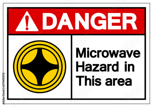 Danger Microwave Hazard In This Area Symbol Sign, Vector Illustration, Isolate On White Background Label. EPS10