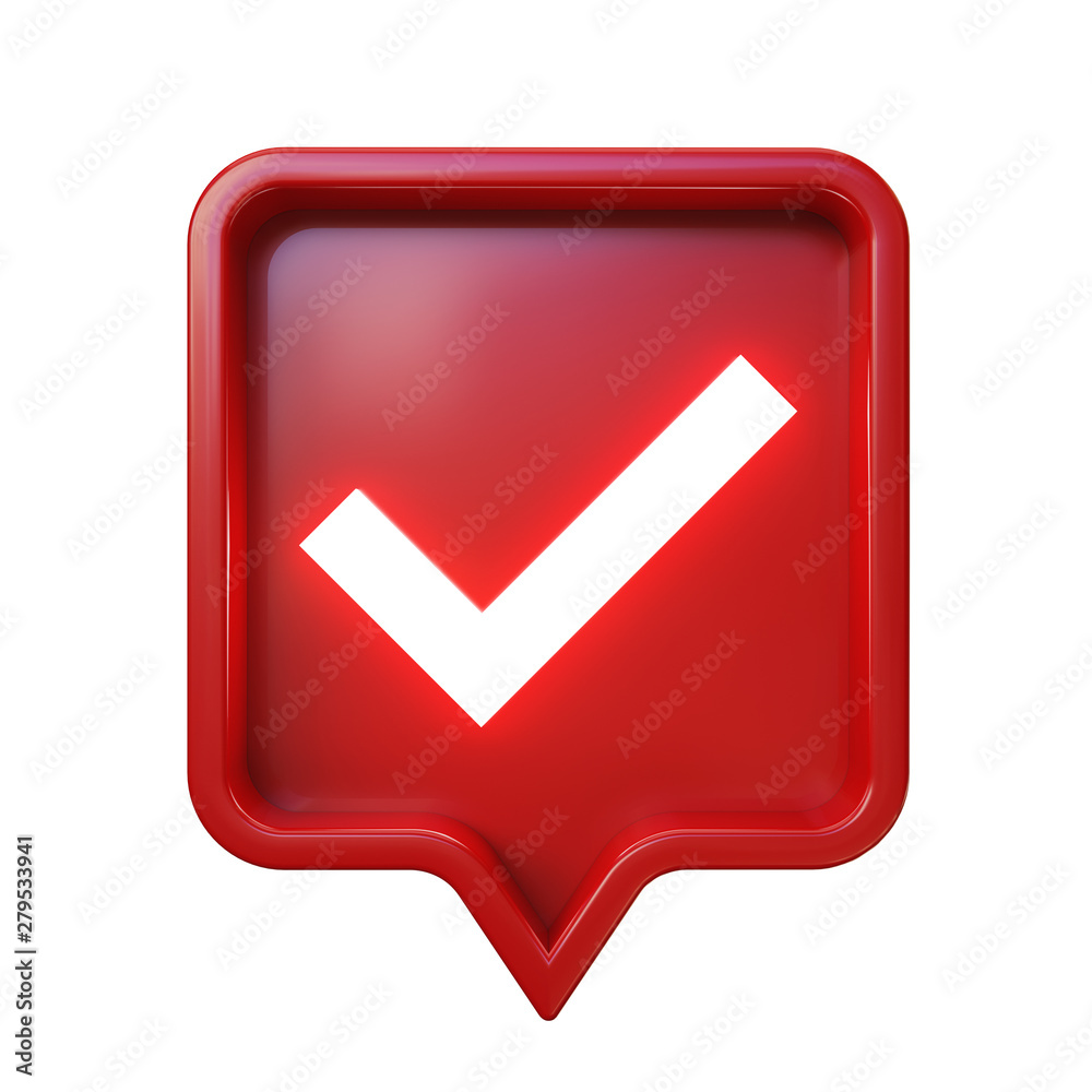 3d social media notification. Approval check mark in red square pin, isolated on white background, clipping path included. 3d illustration.