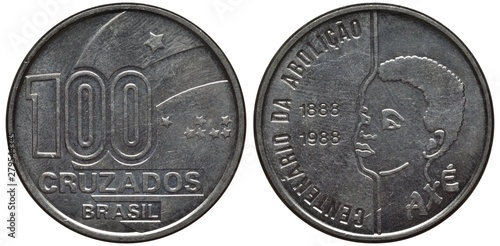 Canvastavla Brazil Brazilian steel coin 100 cruzados 1988, subject 100th Anniversary of Abol