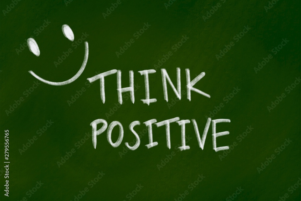 Positive thinking background concept on green chalkboard Positive thinking background concept on green chalkboard