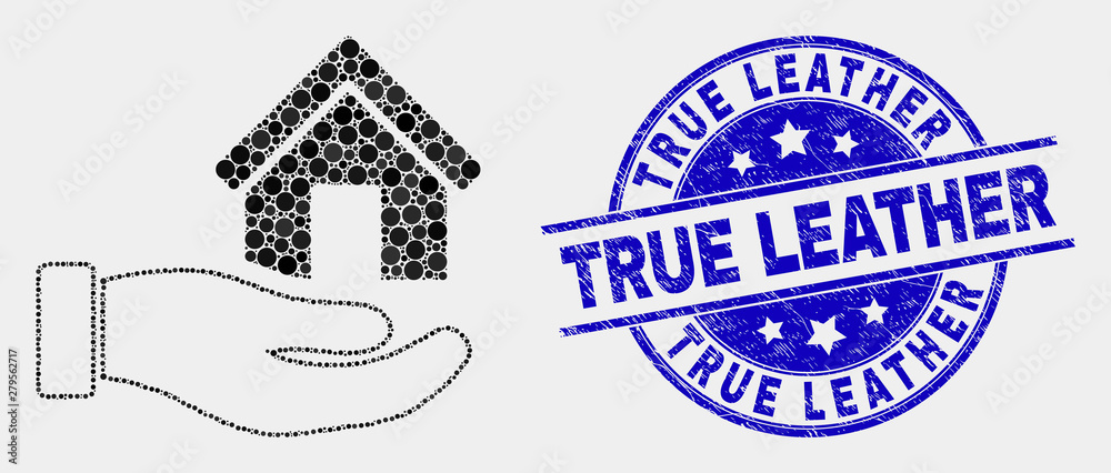 Dotted hand offer house mosaic icon and True Leather watermark. Blue vector rounded textured seal with True Leather title. Vector collage in flat style.