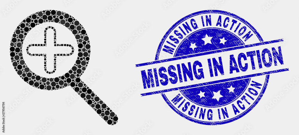 Dot zoom in mosaic pictogram and Missing in Action seal stamp. Blue vector rounded distress seal stamp with Missing in Action phrase. Vector collage in flat style. Dot zoom in mosaic pictogram and Missing in Action seal stamp. Blue vector rounded distress seal stamp with Missing in Action phrase. Vector collage in flat style.