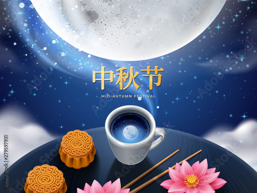 Poster for mid autumn or mid-autumn festival or greeting card for China, Vietnam holiday. Full moon over table with tea and chopsticks, mooncake and lotus flower. Asian lunar festive, celebration