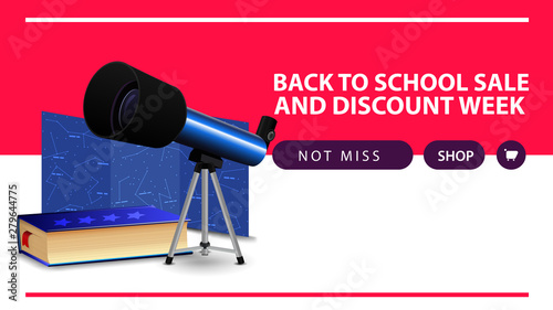 Back to school and discount week, horizontal discount web banner with telescope, map of the constellations and the encyclopedia of astronomy