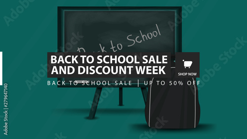 Back to school sale and discount week, green horizontal discount banner with school Board and school backpack