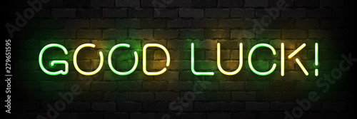 Vector realistic isolated neon sign of Good Luck typography logo for template decoration and covering on the wall background.