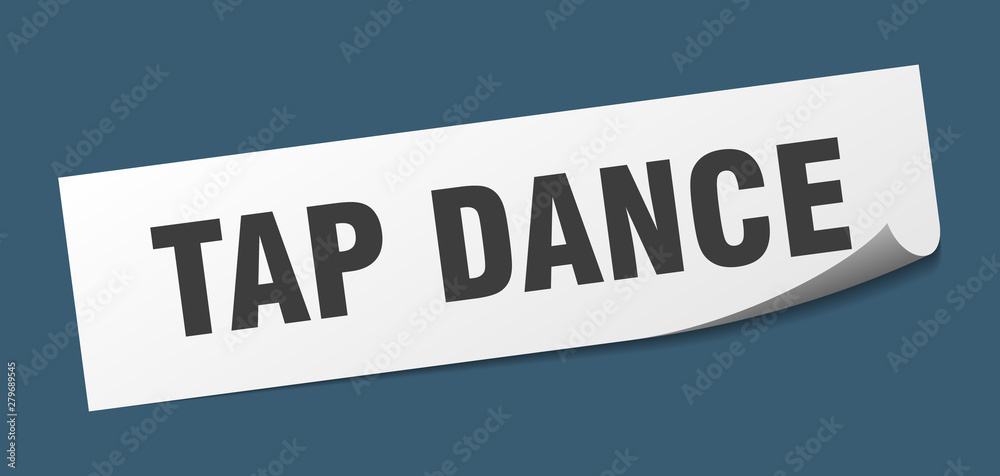 tap dance sticker. tap dance square isolated sign. tap dance
