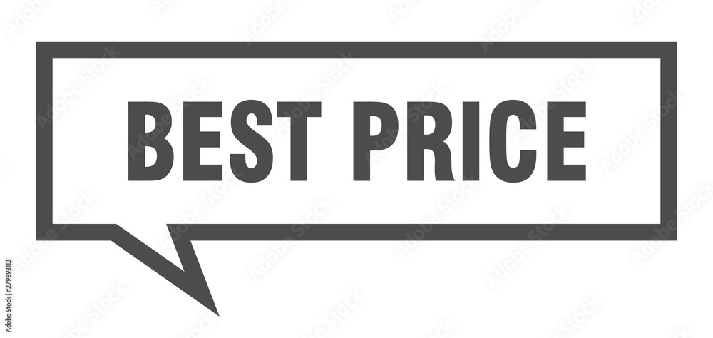 best price sign. best price square speech bubble. best price