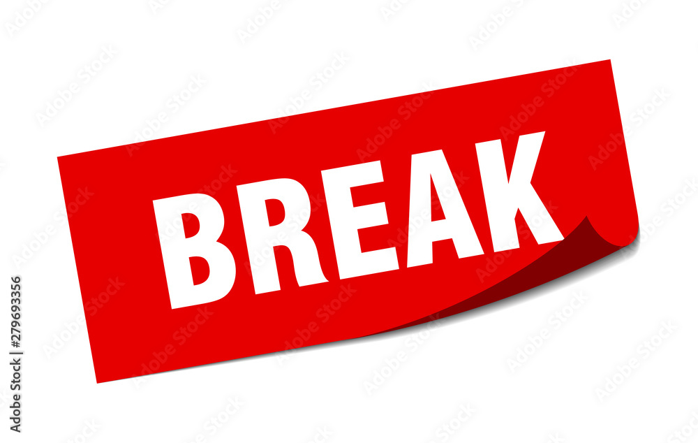 break sticker. break square isolated sign. break break sticker. break square isolated sign. break