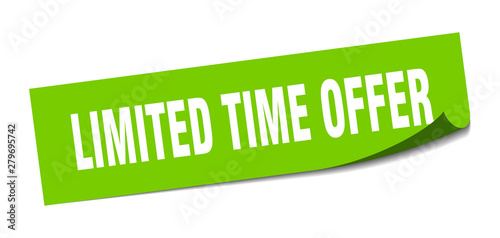 limited time offer sticker. limited time offer square isolated sign. limited time offer