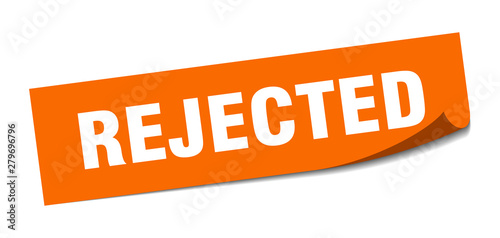rejected sticker. rejected square isolated sign. rejected