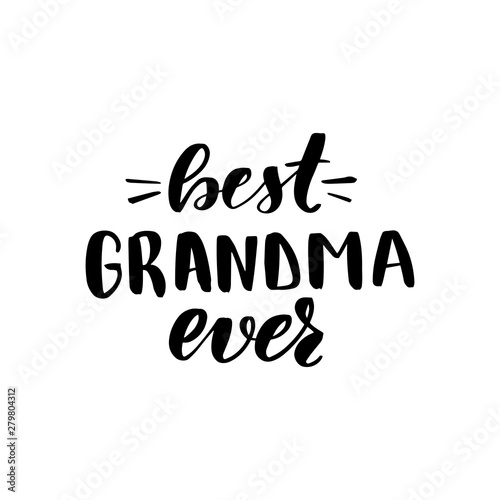 lettering best grandma ever