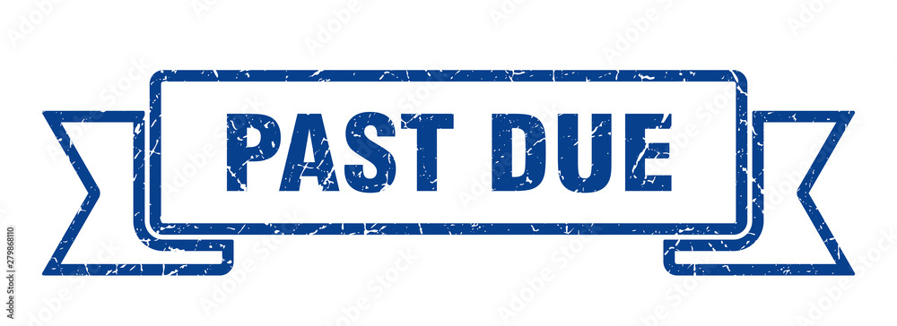 Obraz premium past due