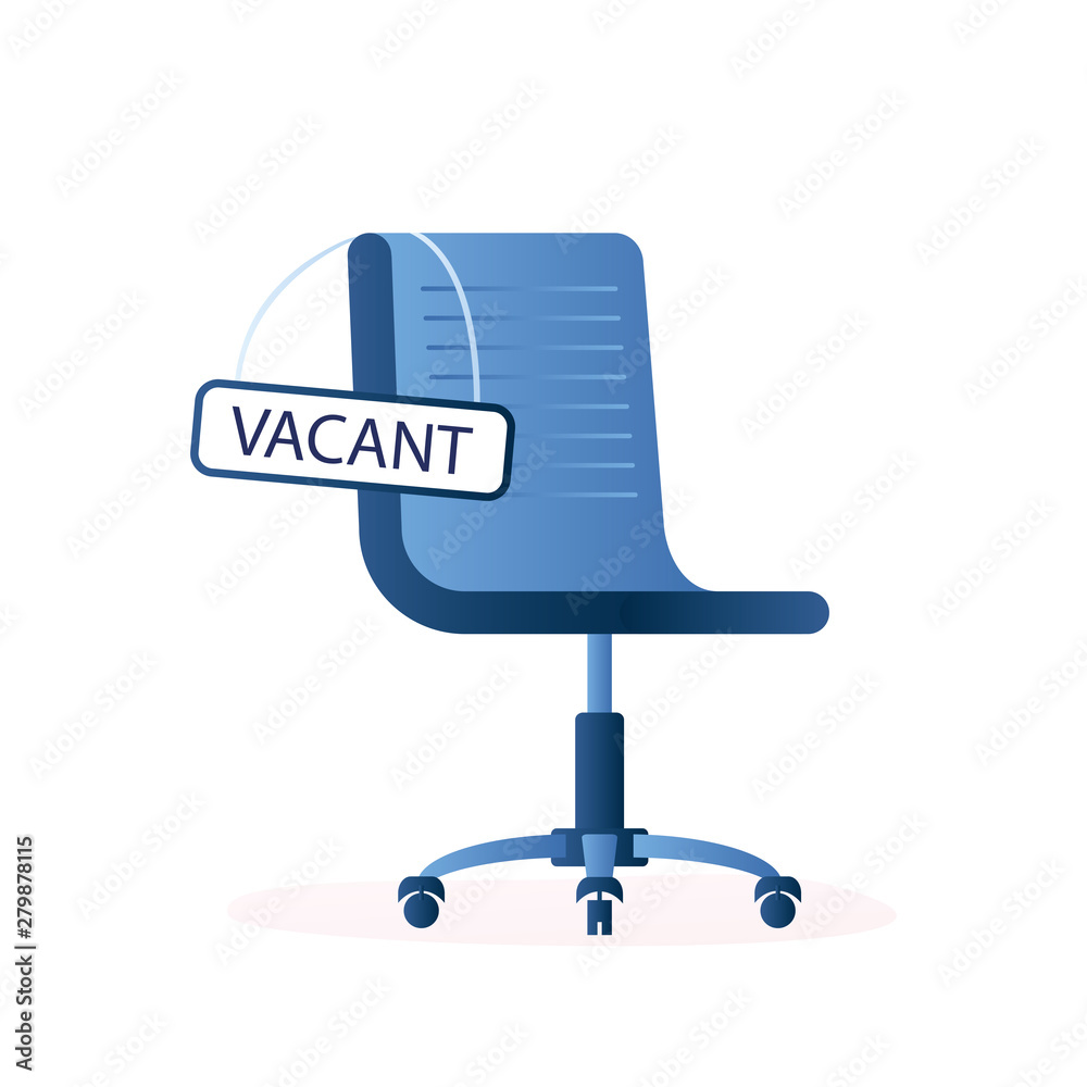 Recruitment concept, business chair with sign-vacant,trendy style Recruitment concept, business chair with sign-vacant,trendy style