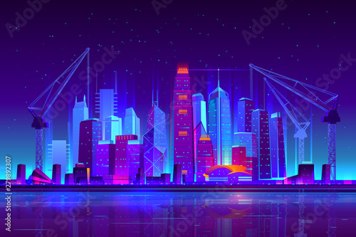 Night city building with construction cranes in neon lights. Growing metropolis development skyline, cityscape with futuristic architecture new skyscrapers urban background Cartoon vector illustration © vectorpouch