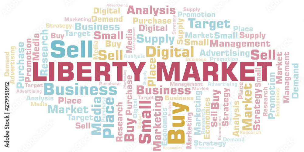 Liberty Market word cloud. Vector made with text only.