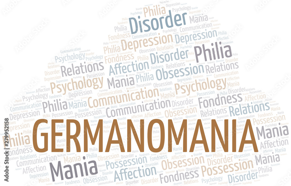 Germanomania word cloud. Type of mania, made with text only.