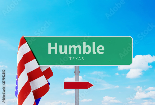 Humble – Texas. Road or Town Sign. Flag of the united states. Blue Sky. Red arrow shows the direction in the city. 3d rendering photo