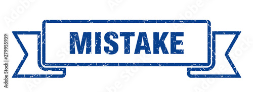 mistake