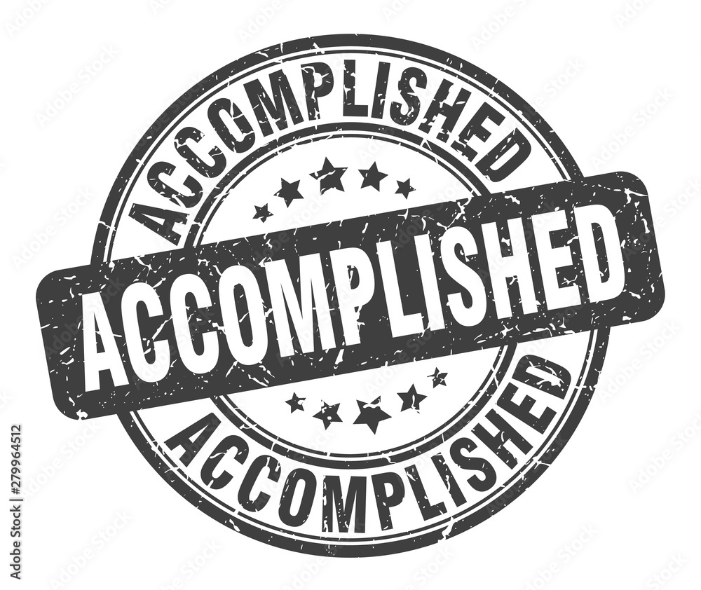 accomplished stamp. accomplished round grunge sign. accomplished accomplished stamp. accomplished round grunge sign. accomplished
