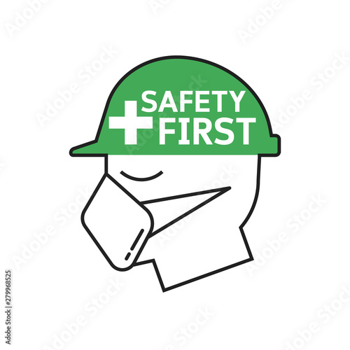 Safety first symbol, you can use in all types of work